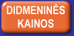 Didmenins kainos